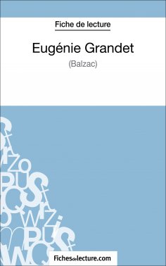 ebook: Eugénie Grandet de Balzac (Fiche de lecture)