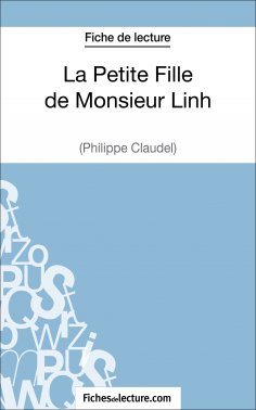 eBook: La Petite Fille de Monsieur Linh - Philippe Claudel (Fiche de lecture)