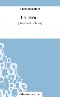 ebook: Le liseur de Bernhard Schlink (Fiche de lecture)