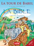 eBook: La Tour de Babel et autres histoires de la Bible