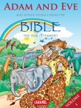 eBook: Adam and Eve and Other Stories From the Bible
