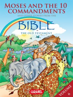 eBook: Moses, the Ten Commandments and Other Stories From the Bible