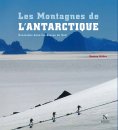 ebook: Les Montagnes d'Ellsworth - Les Montagnes de l'Antarctique