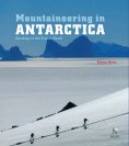 ebook: Ellsworth Moutains - Mountaineering in Antarctica