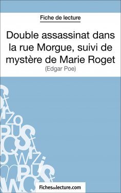 ebook: Double assassinat dans la rue Morgue, suivi du mystère de Marie Roget