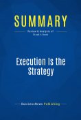 eBook: Summary: Execution Is the Strategy