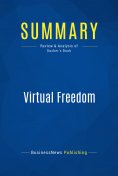 eBook: Summary: Virtual Freedom