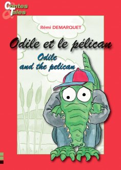 eBook: Odile and the pelican - Odile et le pélican