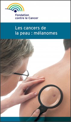 ebook: Mélanome et cancer de la peau