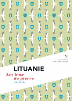 ebook: Lituanie : Les feux de pierre