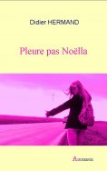 ebook: Pleure pas Noëlla