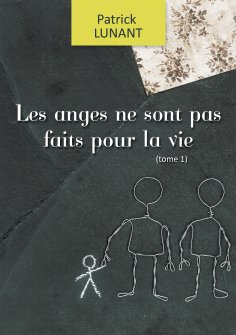 ebook: Les anges ne sont pas faits pour la vie