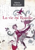 ebook: La vie en Rosalie