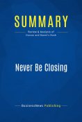eBook: Summary: Never Be Closing