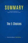 ebook: Summary: The 5 Choices