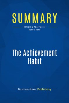 ebook: Summary: The Achievement Habit