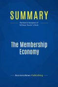 ebook: Summary: The Membership Economy