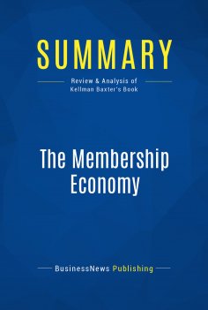 eBook: Summary: The Membership Economy