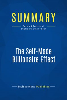 eBook: Summary: The Self-Made Billionaire Effect