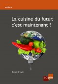 eBook: La cuisine du futur, c'est maintenant !