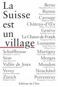 ebook: La Suisse est un village