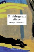 eBook: Un si dangereux silence