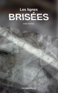 eBook: Les lignes brisées