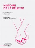 ebook: Histoire de la Félicité