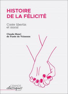 ebook: Histoire de la Félicité