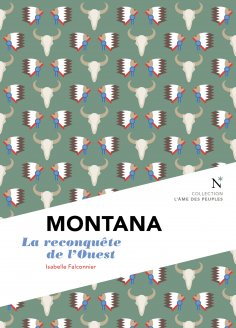 eBook: Montana : La reconquête de l'Ouest