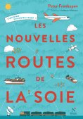 eBook: Les nouvelles routes de la soie