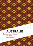 ebook: Australie : Un cœur chaud et sec