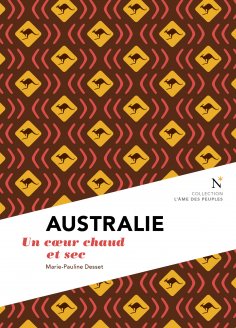 eBook: Australie : Un cœur chaud et sec