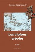 eBook: Les violons créoles