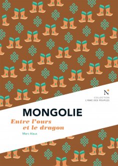 eBook: Mongolie : Entre l'ours et le dragon