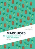 eBook: Marquises : Si lointaine Terre des Hommes