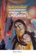 ebook: Un cheminement spirituel vers l'intérieur