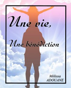 eBook: Une vie, une bénédiction