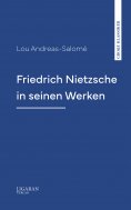 ebook: Friedrich Nietzsche in seinen Werken