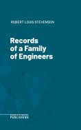 eBook: Records of a Family of Engineers