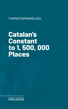 eBook: Catalan's Constant to 1, 500, 000 Places
