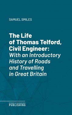 eBook: The Life of Thomas Telford, Civil Engineer
