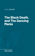 ebook: The Black Death, and The Dancing Mania