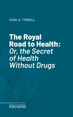 eBook: The Royal Road to Health