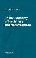 eBook: On the Economy of Machinery and Manufactures