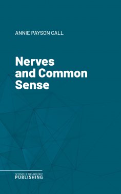eBook: Nerves and Common Sense