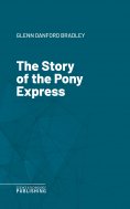 eBook: The Story of the Pony Express
