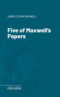 eBook: Five of Maxwell's Papers