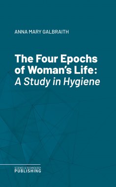 eBook: The Four Epochs of Woman's Life