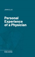 eBook: Personal Experience of a Physician